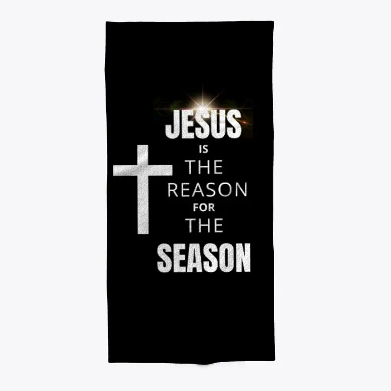 JESUS IS THE REASON FOR THE SEASON