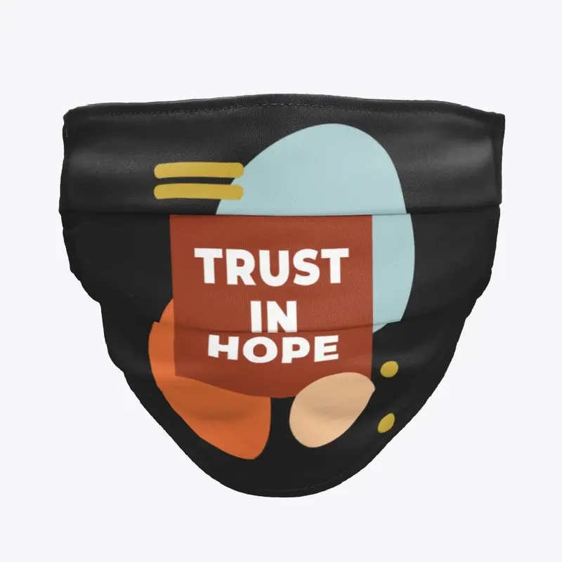 TRUST IN HOPE