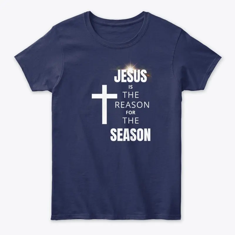 JESUS IS THE REASON FOR THE SEASON