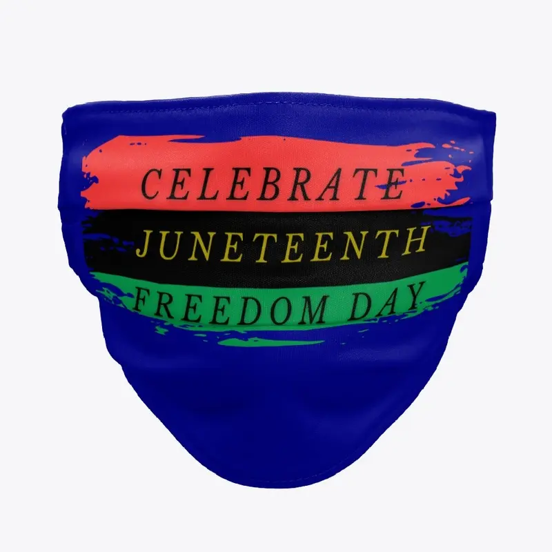 CELEBRATE-JUNETEENTH-FREEDOM DAY   